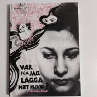 Var ska jag l&auml;gga mitt huvud?