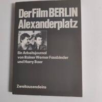Der Film "Berlin Alexanderplatz". Ein Arbeitsjournal.