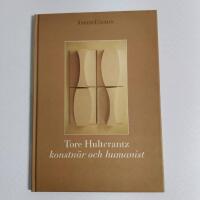 Tore Hultcrantz : konstn&auml;r och humanist
