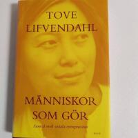 M&auml;nniskor som g&ouml;r : samtal med sociala entrepren&ouml;rer