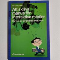 Att skriva manus f&ouml;r interaktiva medier