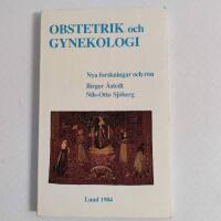 Obstetrik och gynekologi : nya forskningar och r&ouml;n