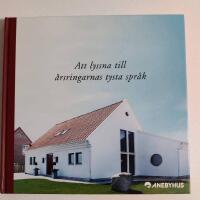 Att lyssna till &aring;rsringarnas tysta spr&aring;k