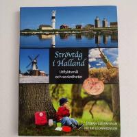 Str&ouml;vt&aring;g i Halland - Utflyktsm&aring;l och sev&auml;rdheter