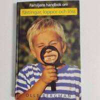 Familjens handbok om f&auml;stingar, loppor och l&ouml;ss