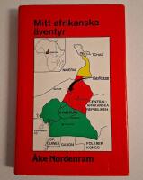 Mitt afrikanska &auml;ventyr