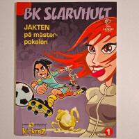 BK SLARVHULT - Jakten på mästarpokalen