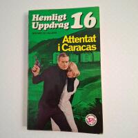 Hemligt Uppdrag 16 - Attentat i Caracas med Malko Linge