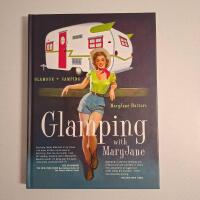 Glamping with MaryJane (Glamour + Camping)