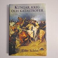 Kungar, krig och katastrofer - V&aring;r historia i s&auml;gen och tro