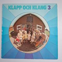 KLAPP OCH KLANG 3