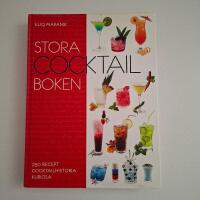 Stora cocktail-boken : 250 recept, cocktailhistoria, kuriosa
