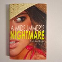 A Midsummer's Nightmare