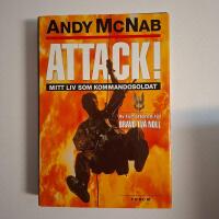 Attack! : Mitt liv som kommandosoldat