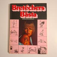 Bret&eacute;chers b&auml;sta