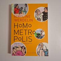 Homo metropolis. 1994-1999 (Graphic Novel)