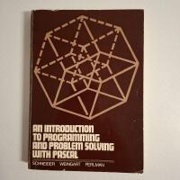 An introduction to programming and problem solving with PASCAL