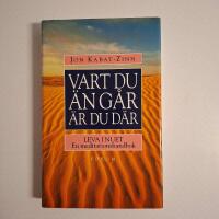 Vart du &auml;n g&aring;r &auml;r du d&auml;r