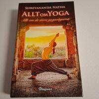 Allt om yoga : allt om de stora yogav&auml;garna