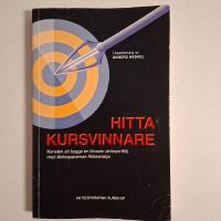 Hitta kursvinnare : konsten att bygga en l&ouml;nsam aktieportf&ouml;lj med Aktiespararnas Aktieanalys