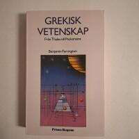 Grekisk vetenskap : fr&aring;n Thales till Ptolemaios