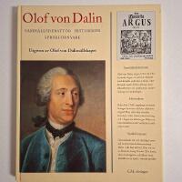 Olof von Dalin : samh&auml;llsdebatt&ouml;r, historiker, spr&aring;kf&ouml;rnyare