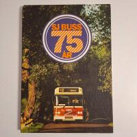 SJ buss 75 &aring;r : 1911-1986
