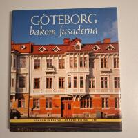 G&ouml;teborg bakom fasaderna