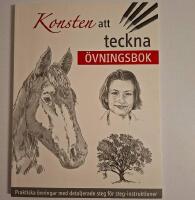 Konsten att teckna : &ouml;vningsbok