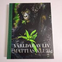 V&auml;rldar av liv (foton av Mattias Klum)