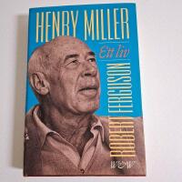 Henry Miller : ett liv
