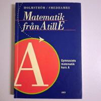 Matematik fr&aring;n A till E Kurs A