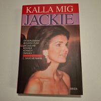 Kalla mig Jackie - en n&auml;rg&aring;ngen biografi &ouml;ver Jacqueline Bouvier Kennedy Onassis