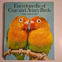 Encyclopedia of Cage and Aviary Birds