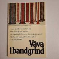 V&auml;va i bandgrind : liten handbok i bandv&auml;vning