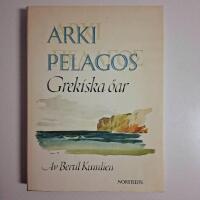 Arkipelagos : grekiska &ouml;ar