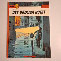 Frank - V&auml;rldsreportern - Det d&ouml;dliga hotet