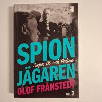 Spionj&auml;garen. D. 2, S&auml;po, IB och Palme