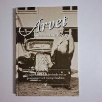 Arvet - Att leda ett familjef&ouml;retag (HestraHandsken)