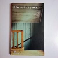 Hantverket i gamla hus