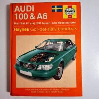 Audi 100 & A6 maj 1991 till maj 1997 bensin- och dieselmotorer