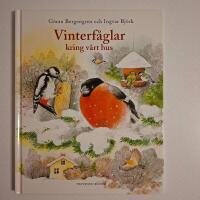 Vinterf&aring;glar kring v&aring;rt hus