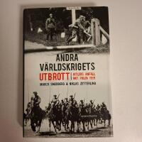 Andra v&auml;rldskrigets utbrott : Hitlers anfall mot Polen 1939