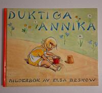 Duktiga Annika - bilderbok av Elsa Beskow