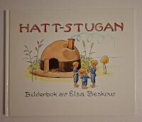 Hatt-Stugan bilderbok av Elsa Beskow