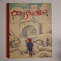 Olles skidf&auml;rd : saga av Elsa beskow