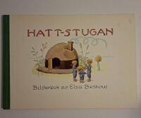 Hatt-stugan : Bilderbok av Elsa Beskow (inb) 1963