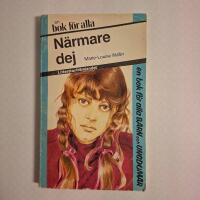 N&auml;rmare dej