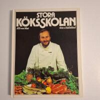 Kokbok: Stora K&ouml;ksskolan av G&ouml;rn Helleblad &ndash; Steg-f&ouml;r-steg recept