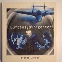 LUFTENS DIRIGENTER &ndash; En bibel f&ouml;r flygentusiasten!